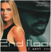 2nd Floor - I Want You