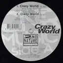 12inch Vinyl Single - 2nd Nature Featuring Gilly-Mac - Crazy World
