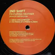 2nd Shift Featuring DJ Heather - Somethin' Else (Derrick Carter Dubs)