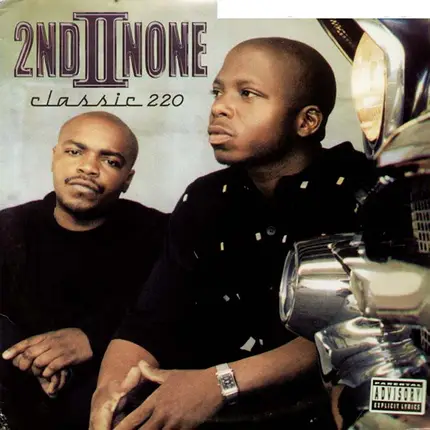 2nd II None - Classic 220