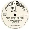 12inch Vinyl Single - 2nl - Love Fever (I Feel Free) - Promo