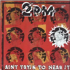 2PM - Ain't Tryin To Hear It