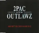 CD Single - 2Pac And The Outlawz - Baby Don't Cry (Keep Ya Head Up II)