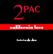2Pac Featuring Dr. Dre - California Love