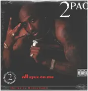 2 Pac - All Eyez on Me