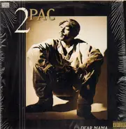 2Pac - Dear mama