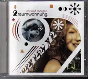 2raumwohnung - Es wird Morgen