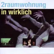 CD - 2raumwohnung - In Wirklich