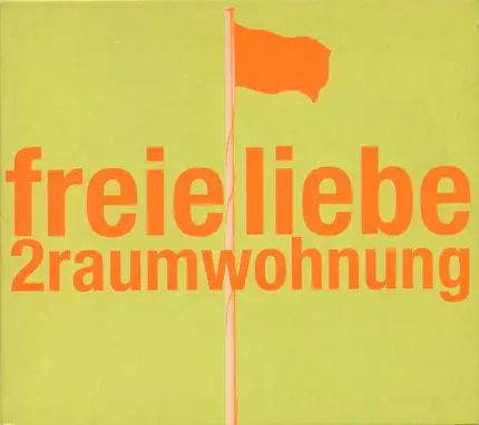 2raumwohnung - Freie Liebe