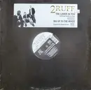 12inch Vinyl Single - 2 Ruff - The Lover In You