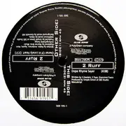 12inch Vinyl Single - 2Ruff - Owner Of A Lonely Heart / Dope Rhyme Sayer