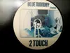 12'' - 2touch - Blue Monday 2006