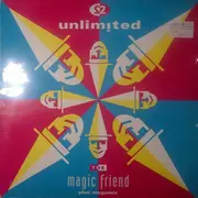 12'' - 2 Unlimited - The Magic Friend / Megamix