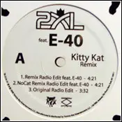 2XL - Kitty Kat (Remix)