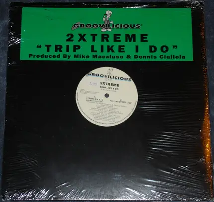 2Xtreme - Trip Like I Do