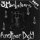 7inch Vinyl Single - 3 Musketeers - Another Day - Incl. insert