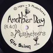 7inch Vinyl Single - 3 Musketeers - Another Day - Incl. insert