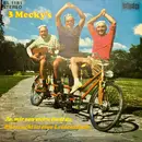 7inch Vinyl Single - 3 Mecky's - Ja, Mir San Mit'n Radl Da / Eifersucht Ist Eine Leidenschaft