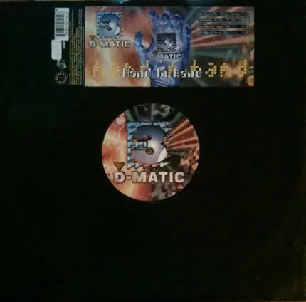 3-O-Matic - Hand In Hand