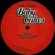 12inch Vinyl Single - 3 Of A Kind - Baby Cakes