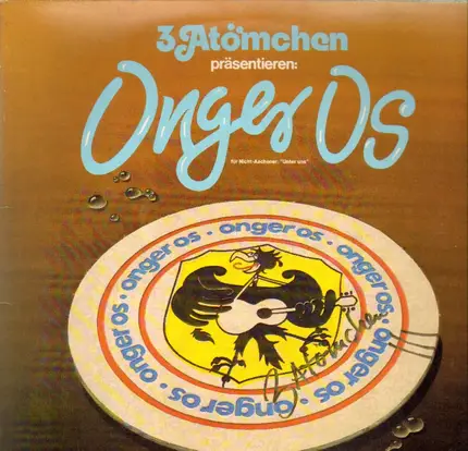 3 Atömchen - Präsentieren: Onger Os