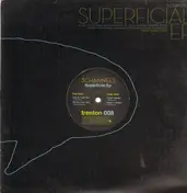 3 Channels - Superficial EP