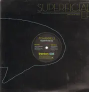 3 Channels - Superficial EP