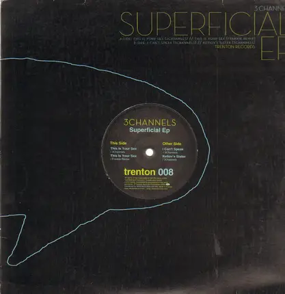 3 Channels - Superficial EP
