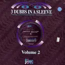 12inch Vinyl Single - 3 Dubbs In A Sleeve - Volume 2