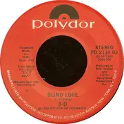 7inch Vinyl Single - 3-D - Blind Love - promo