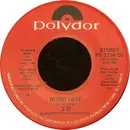 7inch Vinyl Single - 3-D - Blind Love - promo