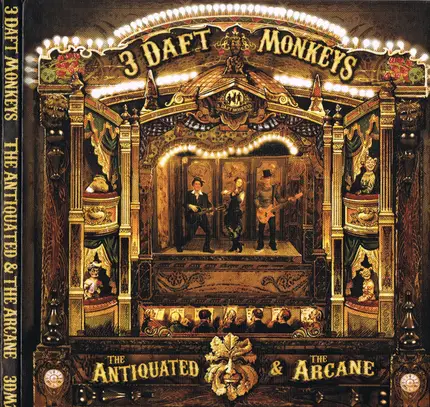 3 Daft Monkeys - The Antiquated & The Arcane