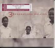 3 Generations Walking - 3 Generations Walking