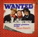 LP - 3 Lausbuben - Wanted