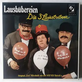 Die 3 Lausbuben - Lausbübereien