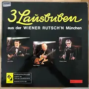 LP - 3 Lausbuben - 3 Lausbuben Aus Der Wiener Rutsch'n München - Numbered