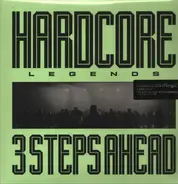 3 Steps Ahead - Hardcore Legends