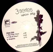 12'' - 3 Series - Your Life