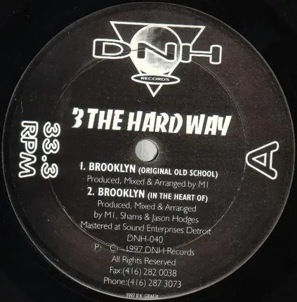 3 The Hard Way - Brooklyn