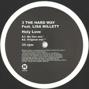 3 The Hard Way - Holy Love