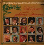 30 Weltstars - Die Operette und ihre goldenen Stimmen