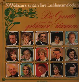 30 Weltstars - Die Operette und ihre goldenen Stimmen