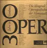 LP-Box - 300 Jahre Oper in Hamburg - Die klingende Operngeschichte der Hansestadt