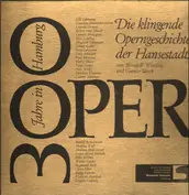 300 Jahre Oper in Hamburg