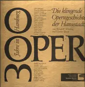 LP-Box - 300 Jahre Oper in Hamburg - Die klingende Operngeschichte der Hansestadt