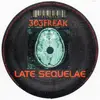 12'' - 303 Freak - Late Sequelae