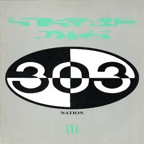 303 Nation - Strobe Jams III
