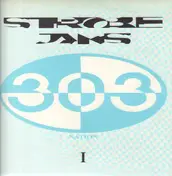 303 Nation - Strobe Jams I