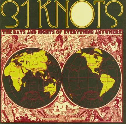 31 Knots - The Days and Nights of Everything Anywhere