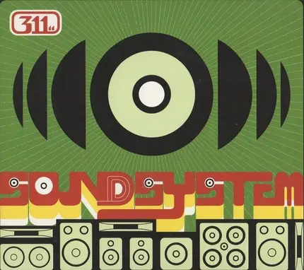 311 - Soundsystem